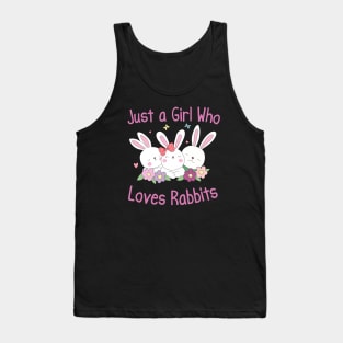 Just a girl who loves rabbits Tank Top